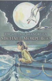 book cover of Escape from Shangri-La by Michael Morpurgo
