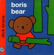 book cover of Boris Bear (Miffy's Library) by Dick Bruna