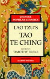 book cover of Lao Tzu's Tao Te Ching: A New Version (Chinese Popular Classics Series) by Timothy Freke