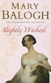 book cover of Slightly Wicked by Mary Balogh