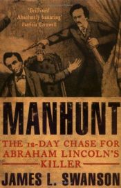 book cover of Mensenjacht de klopjacht op Lincolns killer by James Swanson