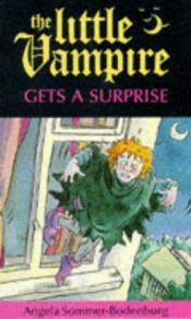 book cover of Little Vampire Gets a Surprise by Angela Sommer-Bodenburg