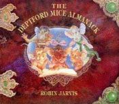 book cover of Deptford Mice Almanack by Robin Jarvis