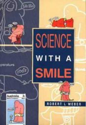 book cover of Science with a Smile by Robert Weber