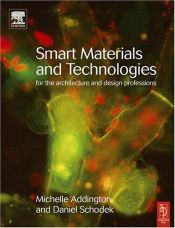 book cover of Smart Materials and Technologies in Architecture by Michelle Addington