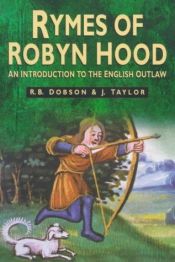 book cover of Rymes of Robyn Hood: an introduction to the English outlaw by John Taylor