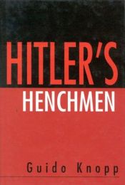 book cover of Hitler's Henchman by Guido Knopp