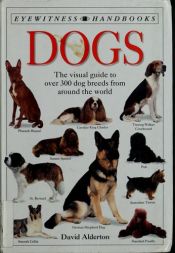 book cover of Dogs: Eyewitness Handbooks by David Alderton