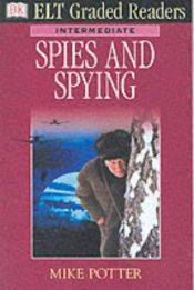 book cover of Spies and Spying (ELT Readers) by Mike Potter