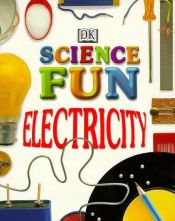 book cover of Electricity (Way It Works Series) by Neil Ardley