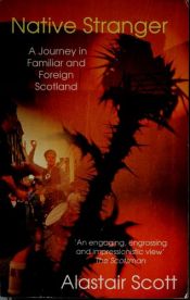 book cover of Native Stranger by Alastair Scott