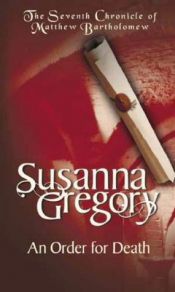 book cover of An Order for Death by Susanna Gregory