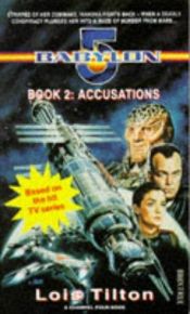 book cover of Babylon 5: Accusations by Lois Tilton