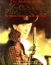 book cover of The Making of the Scarlet Pimpernel by Geoff Tibballs