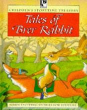 book cover of Tales Of Brer Rabbit by Joel Chandler Harris