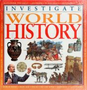 book cover of Investigate world history by Anita Ganeri