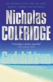 book cover of Godchildren by Nicholas Coleridge