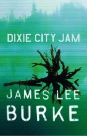 book cover of Dixie City Jam by ジェイムズ・リー・バーク