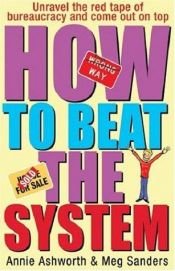 book cover of Beat The System by Katherine Lapworth