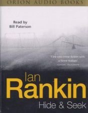 book cover of Hide and Seek: Abridged by Ian Rankin