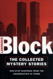 book cover of Collected Mystery Stories of Lawrence Block by Lawrence Block