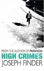 book cover of High Crimes by Joseph Finder