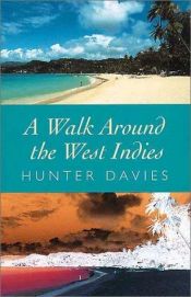 book cover of A walk around the West Indies by Hunter Davies