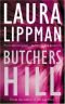 Butchers Hill (A Tess Monaghan Mystery, 3)