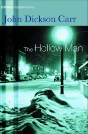 book cover of The Hollow Man (Crime Masterworks S.) by Джон Диксън Кар