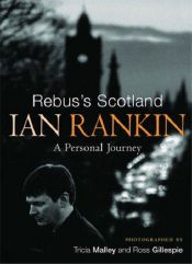book cover of Rebus's Scotland by Ian Rankin