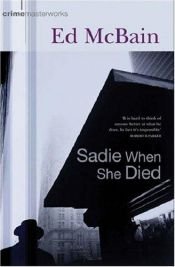 book cover of Sadie när hon dog by Ed McBain