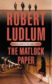 book cover of The Matlock Paper by Robert Ludlum