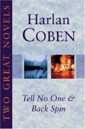 book cover of Back Spin: AND Tell No One by Harlan Coben
