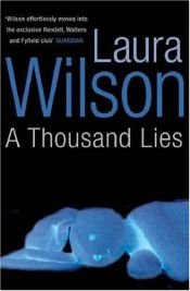 book cover of A Thousand Lies by Laura Wilson
