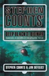 book cover of Stephen Coonts' Deep Black: Biowar (Deep Black, 2) by Stephen Coonts
