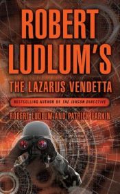 book cover of The Lazarus Vendetta by Robert Ludlum