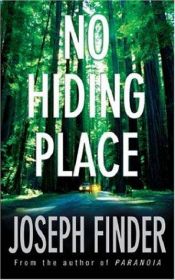 book cover of No Hiding Place by Joseph Finder