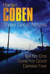 book cover of Gone for good - Three great novels by Harlan Coben