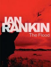 book cover of Flood, The by Ian Rankin