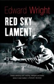 book cover of Red Sky Lament (John Ray Horn Mystery) by Edward Wright