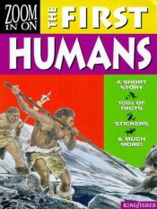 book cover of First Humans (Zoom in on) by Georg W. Hegel