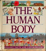 book cover of The Human Body: Biology Facts and Experiments by Sally Morgan