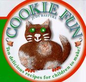 book cover of Cookie Fun: Judy Bastyra by Judy Bastyra