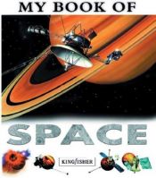 book cover of My Book of Space (My Book of) by Ian Graham