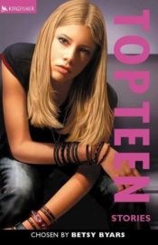 book cover of Top Teen Stories (Red Hot Reads) by Betsy Byars