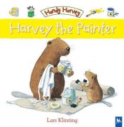 book cover of Harvey the Painter (Handy Harvey) by Lars Klinting