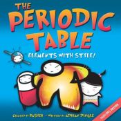 book cover of Basher The Periodic Table: Elements with Style! by Adrian Dingle