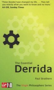 book cover of The Essential Derrida (Virgin Philosophers S.) by Paul Strathern