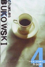 book cover of New Poems: Book 4 by Charles Bukowski