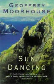 book cover of Sun dancing by Geoffrey Moorhouse